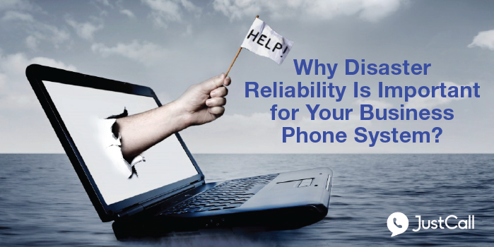 Why Disaster Reliability Is Important for Your Business Phone System?