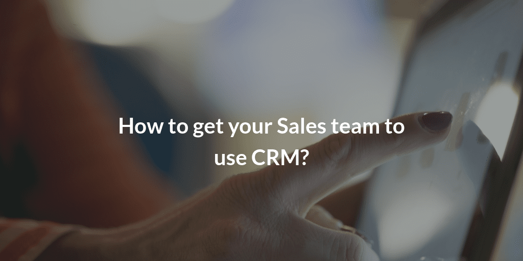 Sales CRM for your teams