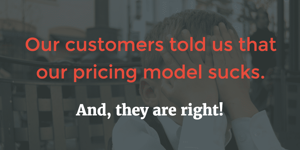 Why Our SaaS Pricing Model Sucked And How We Fixed It?