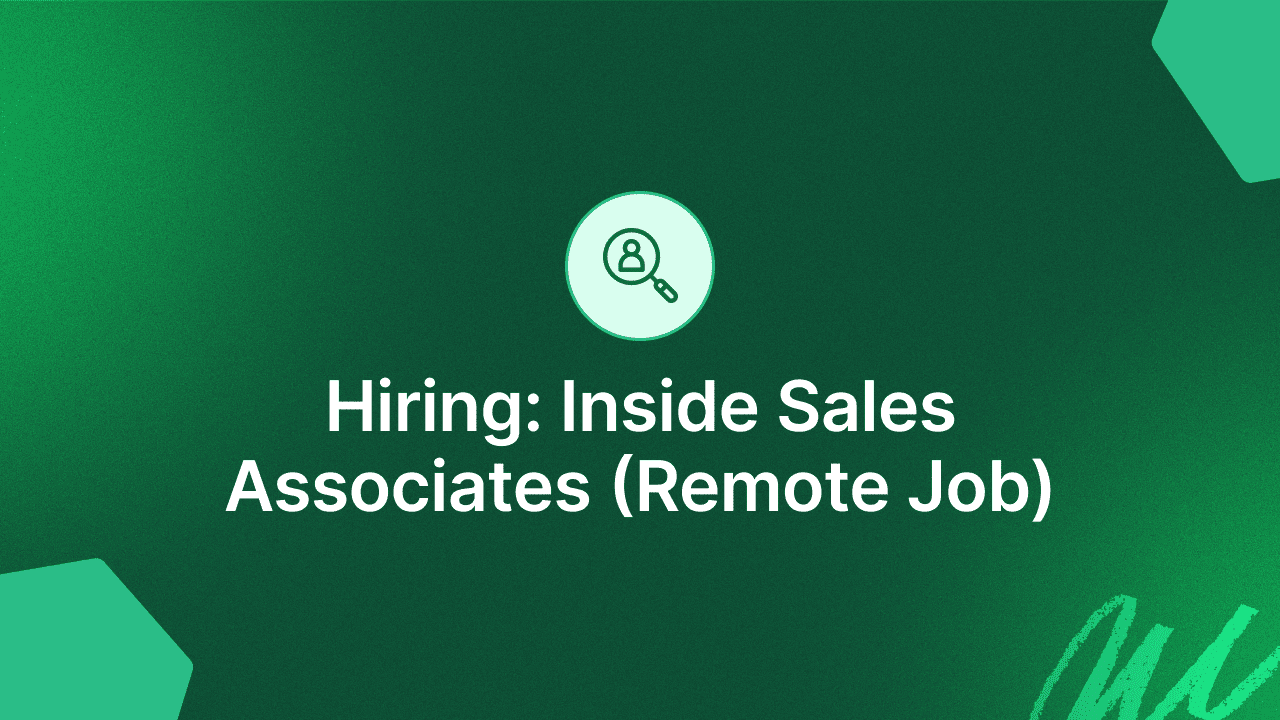 Hiring: Inside Sales Associates (Remote Job)