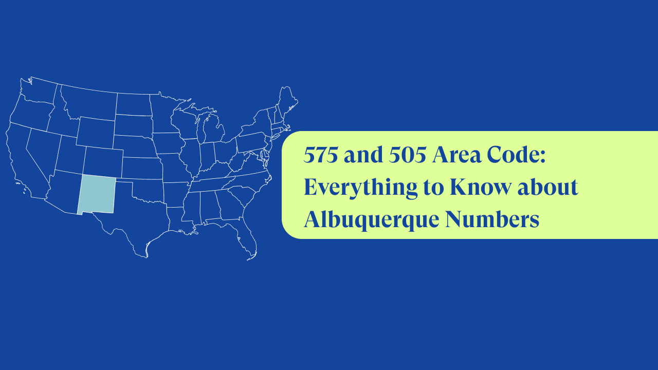 Area Code 505 and 575: Albuquerque, New Mexico Local Phone Numbers