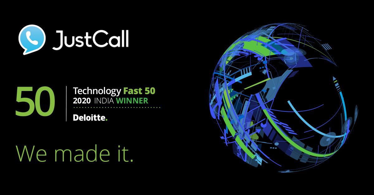 JustCall Ranks 8th At The Deloitte Tech Fast 50 India 2020 Awards