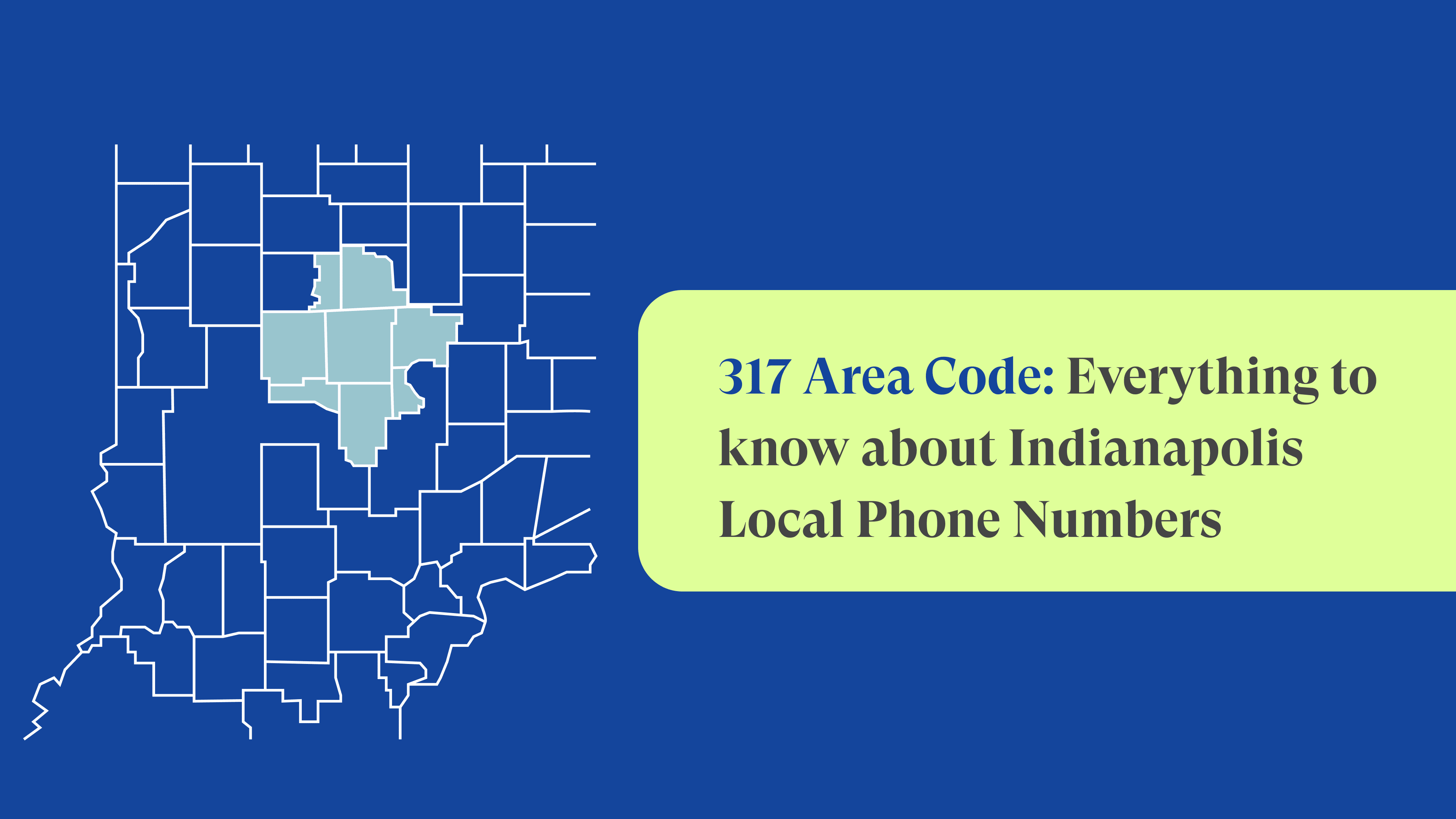 Area Code 317: Indianapolis Local Phone Numbers