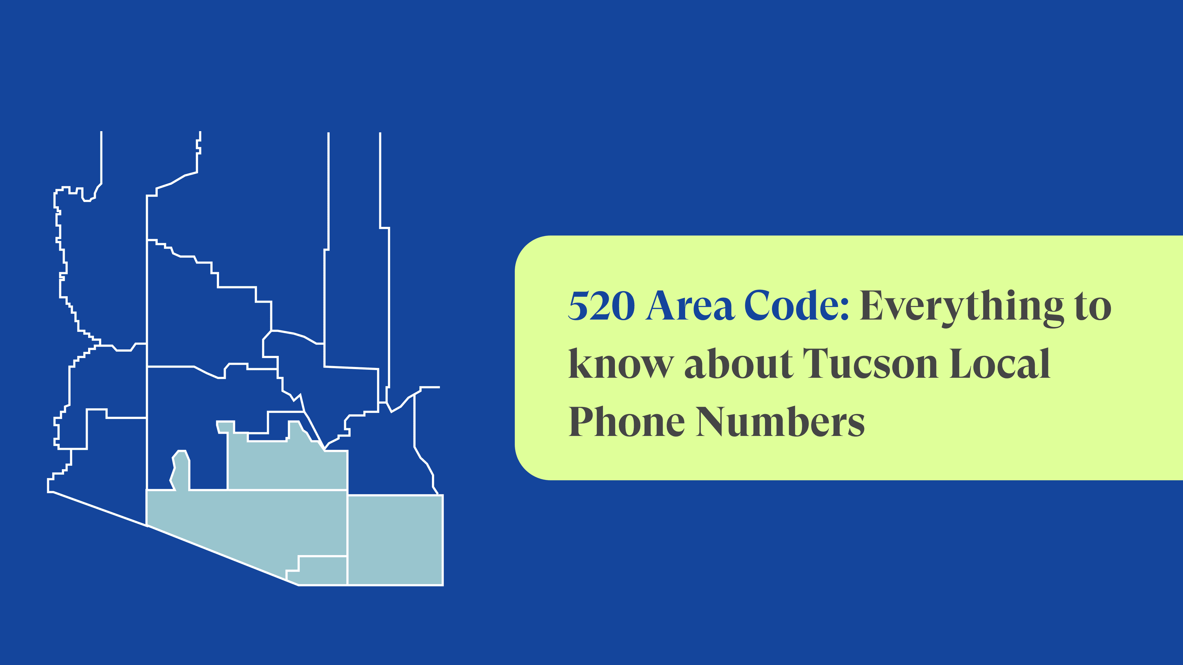 Area Code 520: Tucson, AZ Local Phone Numbers