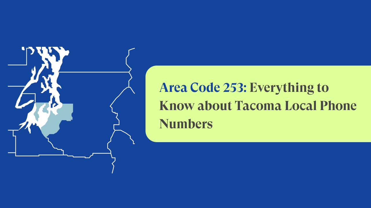 Area Code 253: Tacoma, Washington Local Phone Numbers