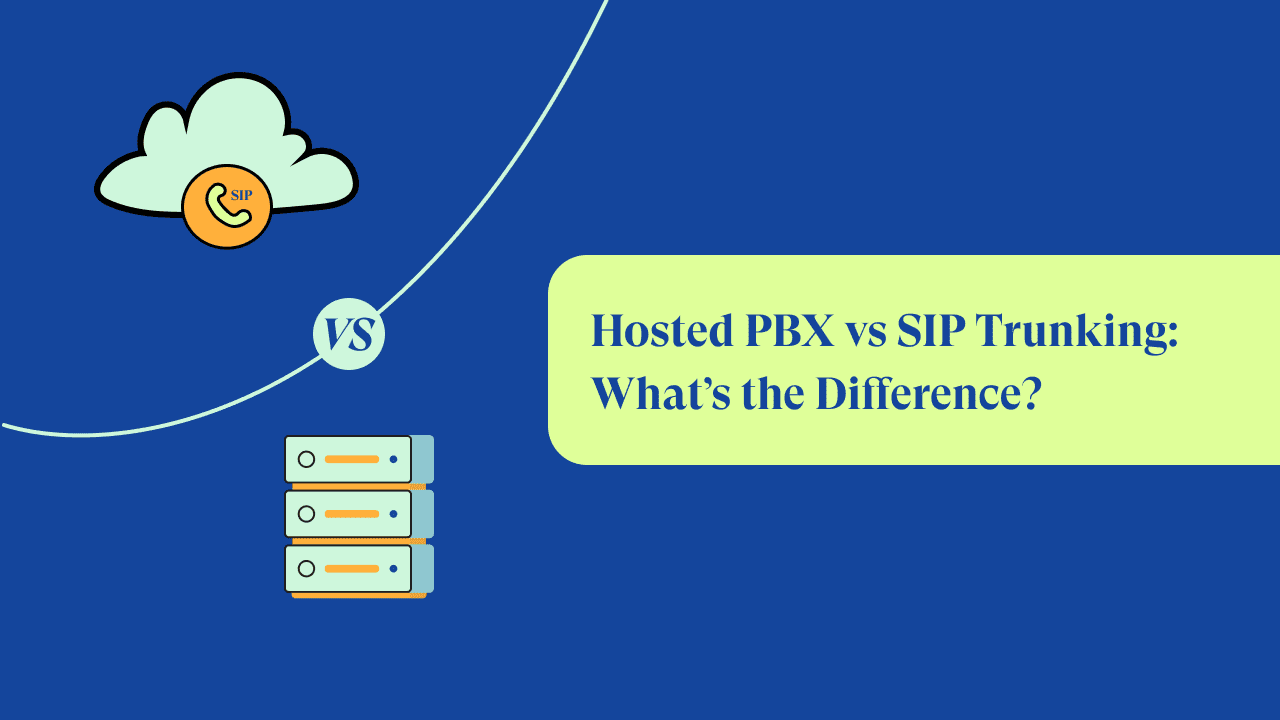 Hosted PBX vs. SIP Trunking: 9 Key Differences