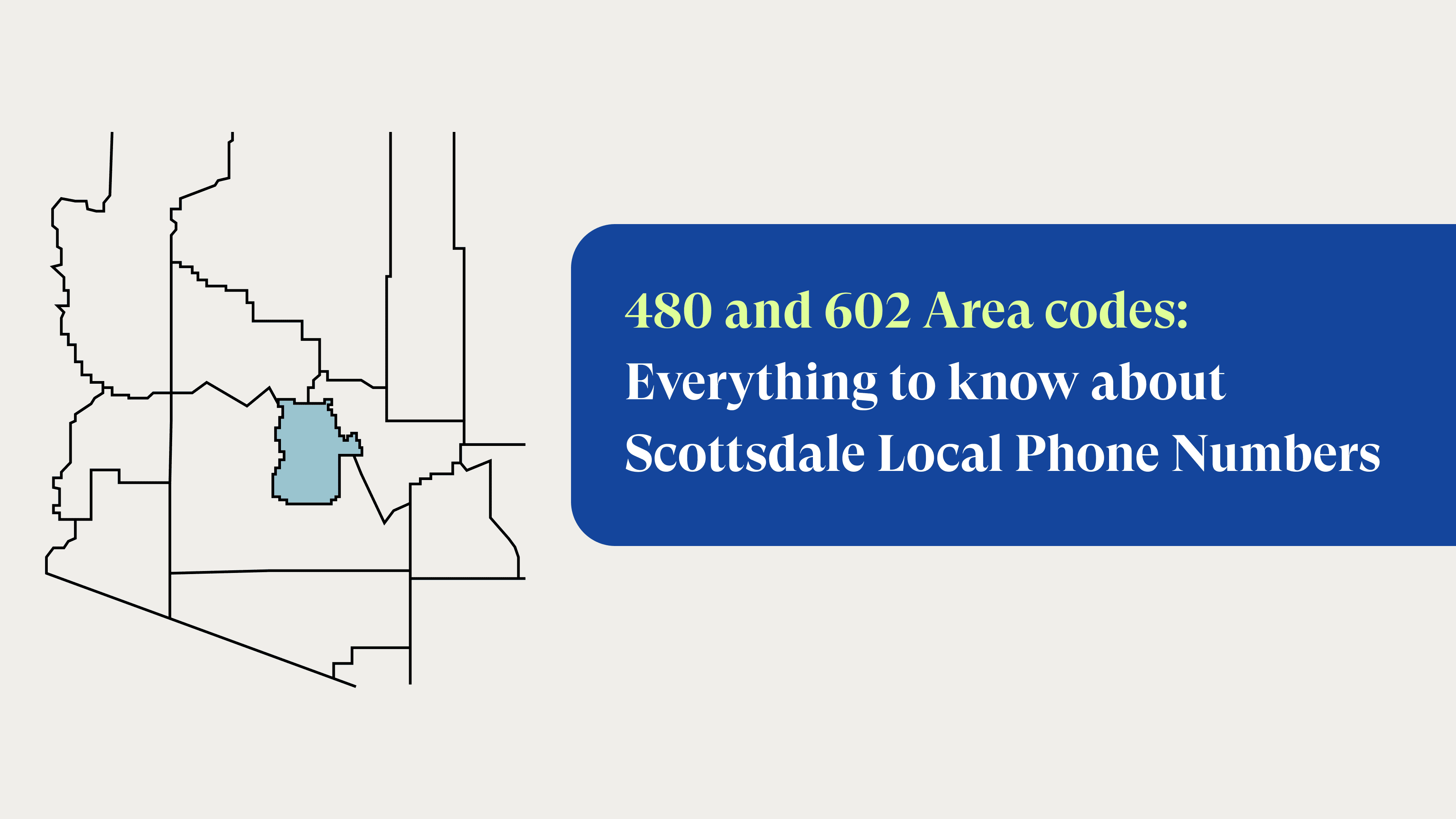 480 and 602 Area codes: Scottsdale Local Phone Numbers