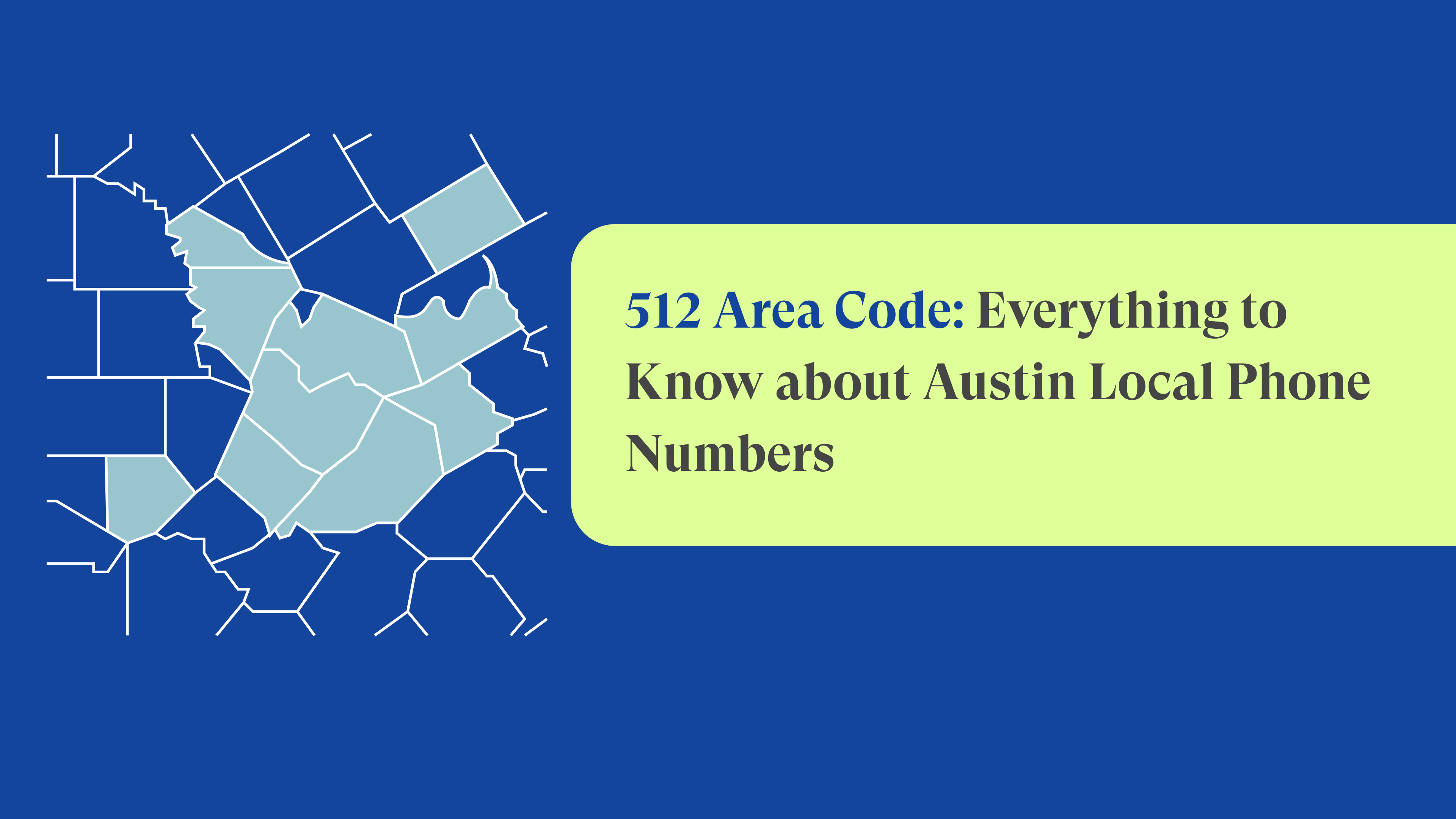 Area Code 512: Austin, Texas Local Phone Numbers