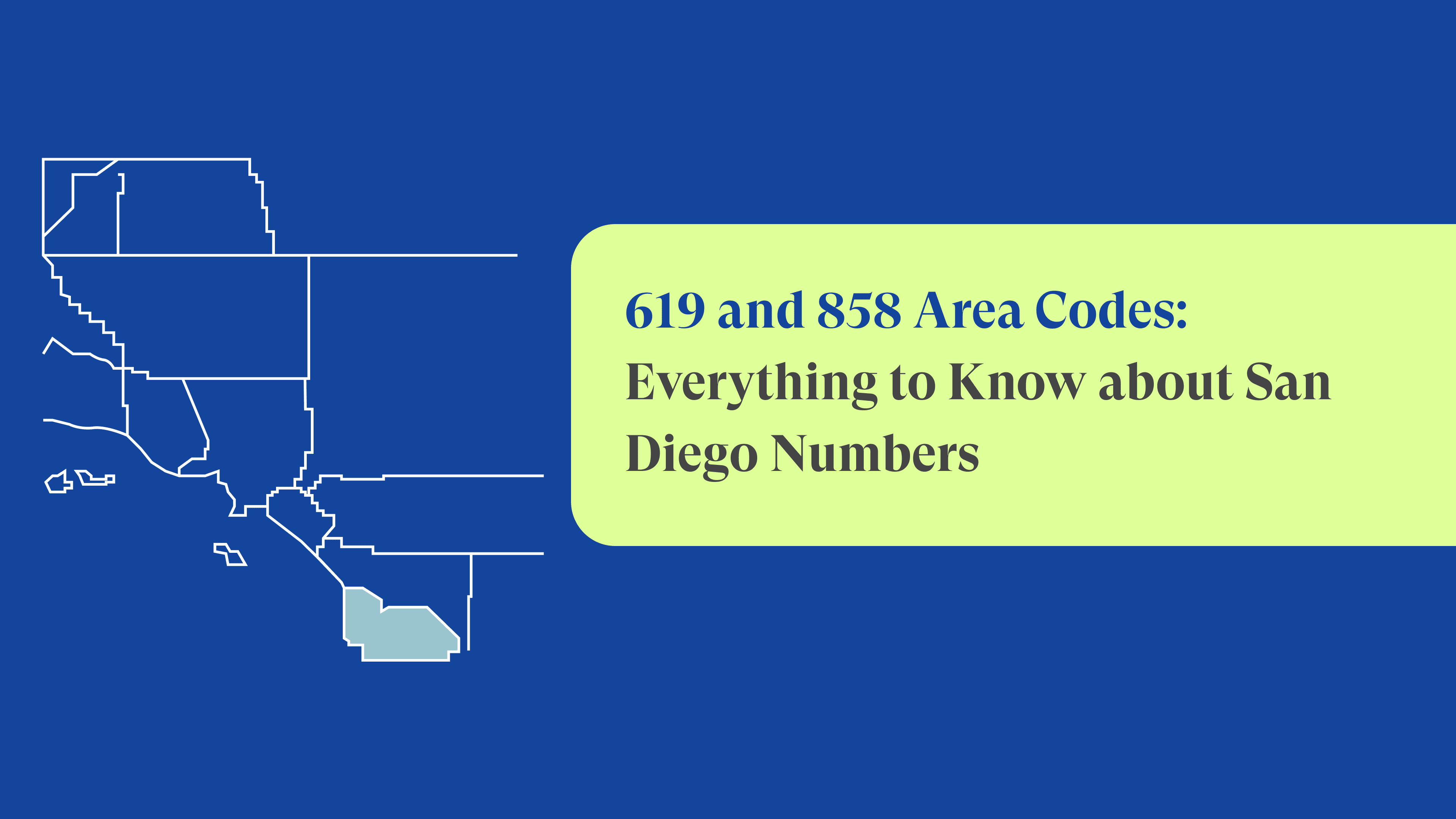 Area Codes 619 and 858: San Diego, California Local Phone Numbers