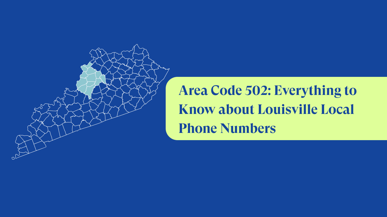 Area Code 502: Louisville, Kentucky Local Phone Numbers