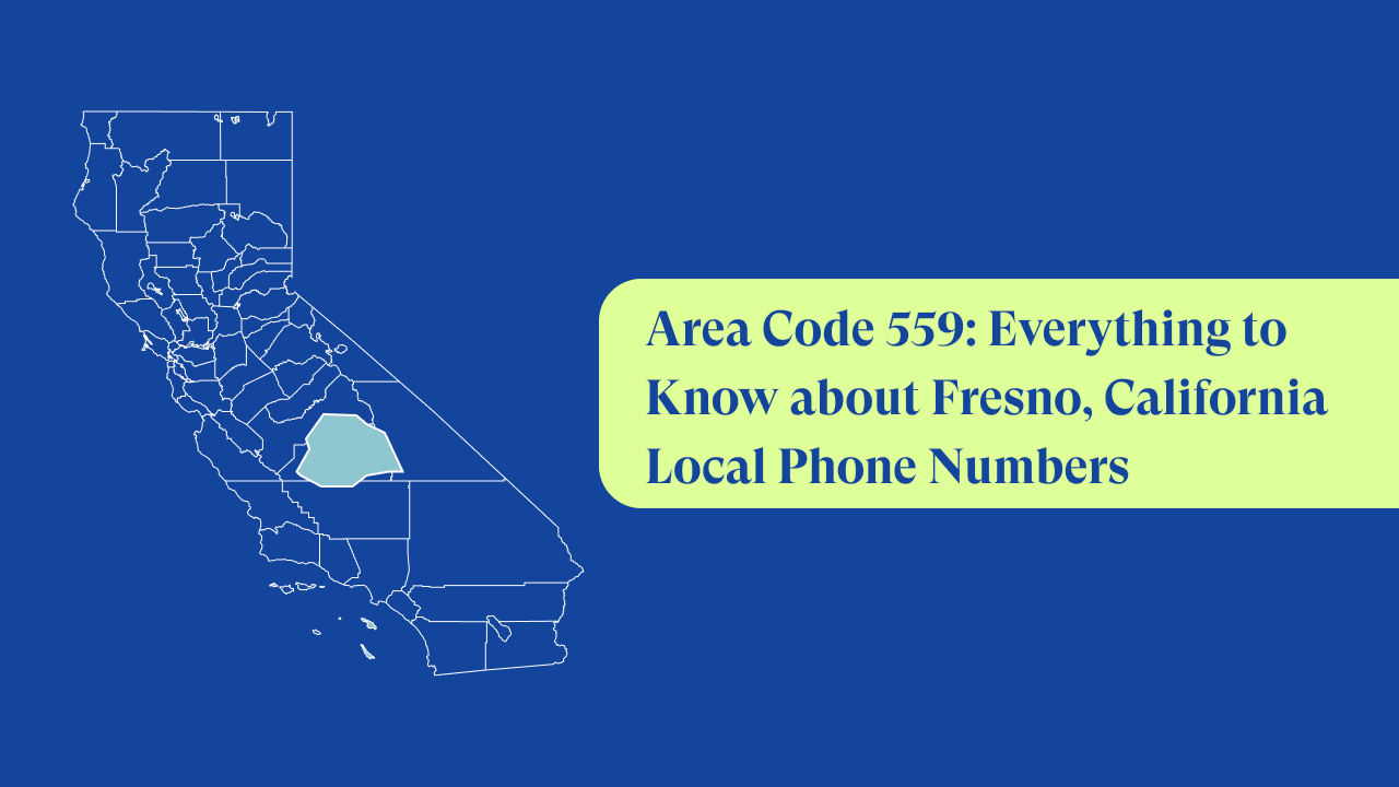 Area Code 559: Fresno, California Local Phone Numbers
