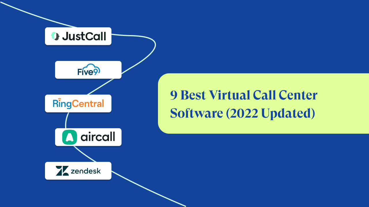 9 Best Virtual Call Center Software In 2023 (Updated)