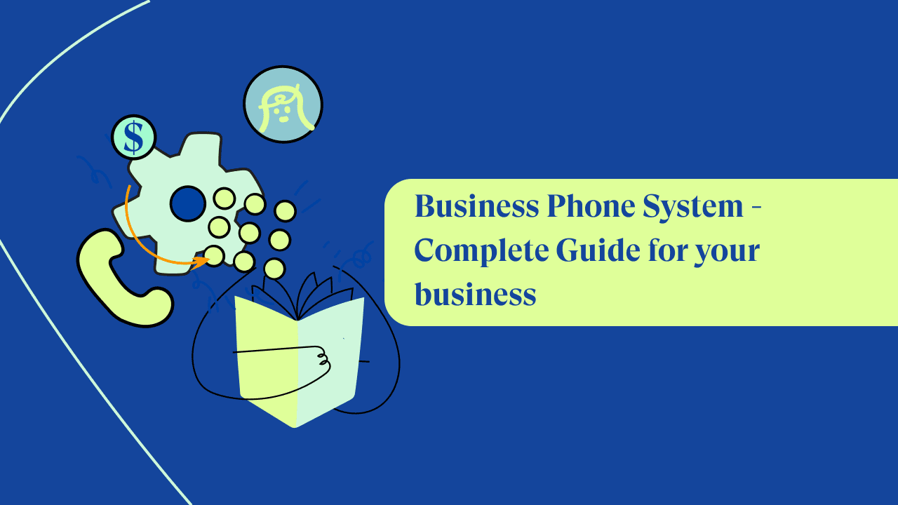 Business Phone System: Everything You Need to Know
