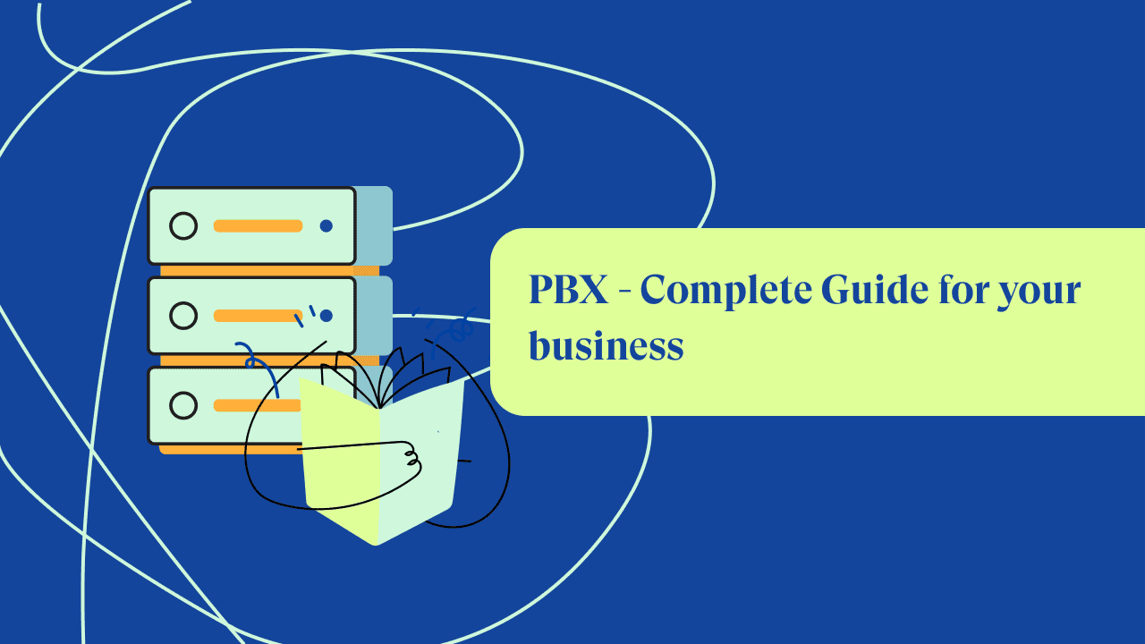 PBX Phone System: A Complete Guide for Your Business