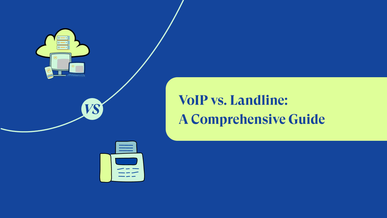 VoIP vs. Landline: A Comprehensive Guide