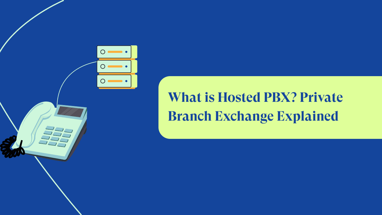 What is a Hosted PBX Phone System? In-Depth Explanation