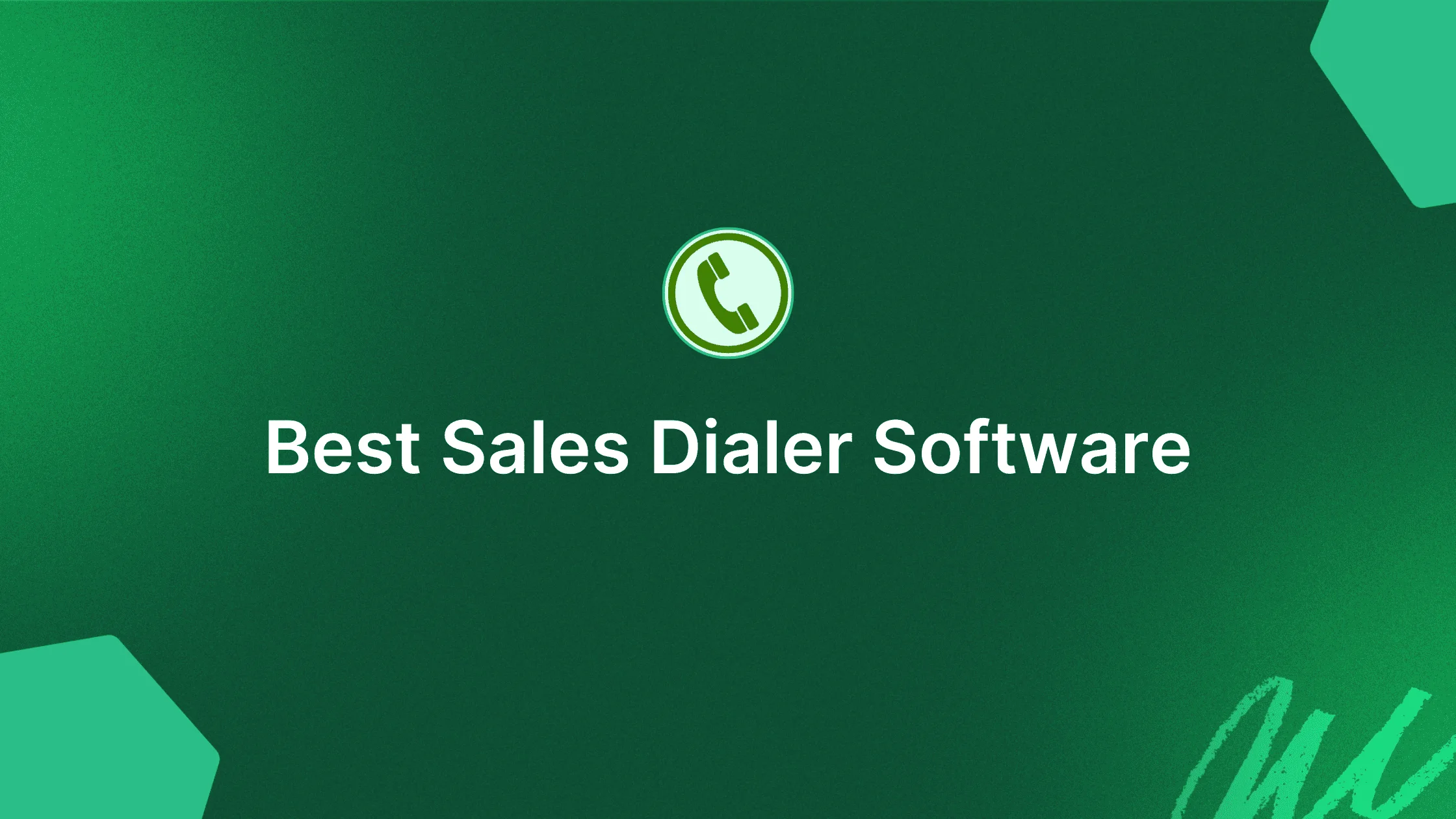 Best Sales Dialer Software