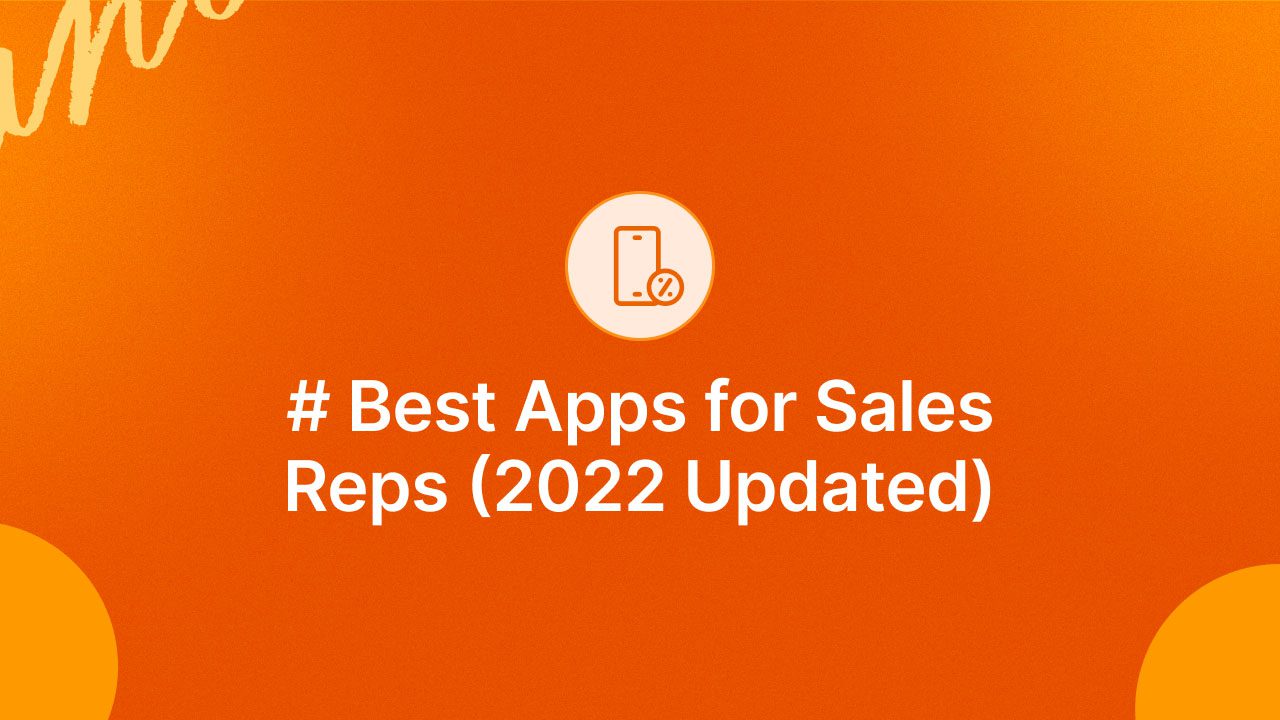 Turbocharge Sales Efforts with Efficient Sales Apps