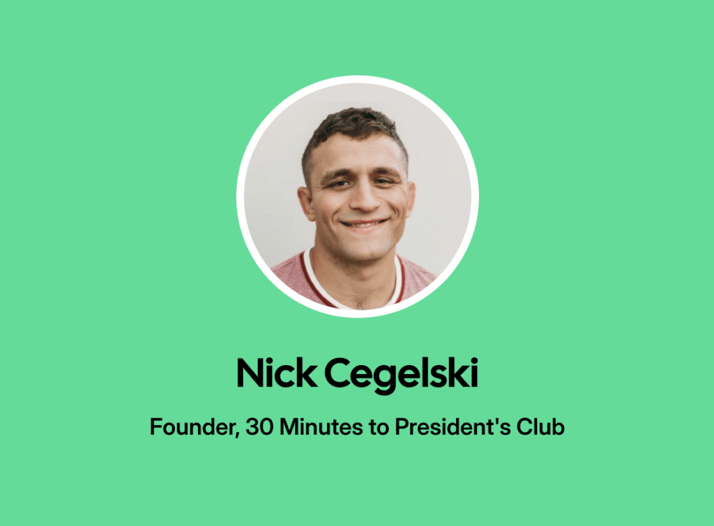 These are the best cold call opening lines by Nick Cegelski from 30 Minutes to President's Club