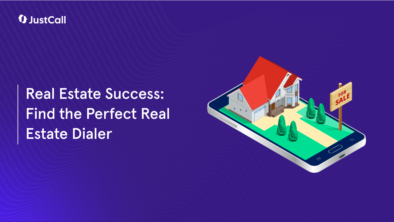 Top 4 Dialers for Real Estate In 2024