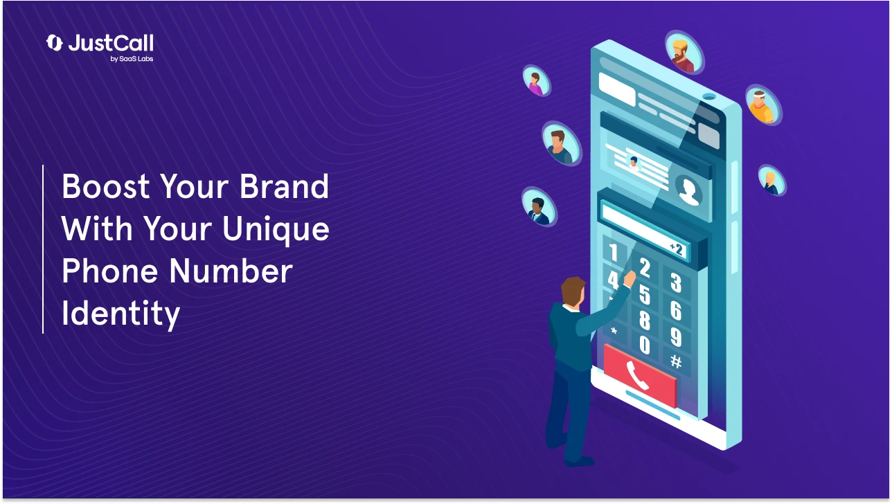 How to Create a Unique Phone Number that Builds Brand Recognition