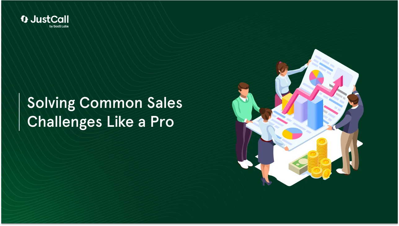5 Common Sales Team Challenges and How to Fix Them