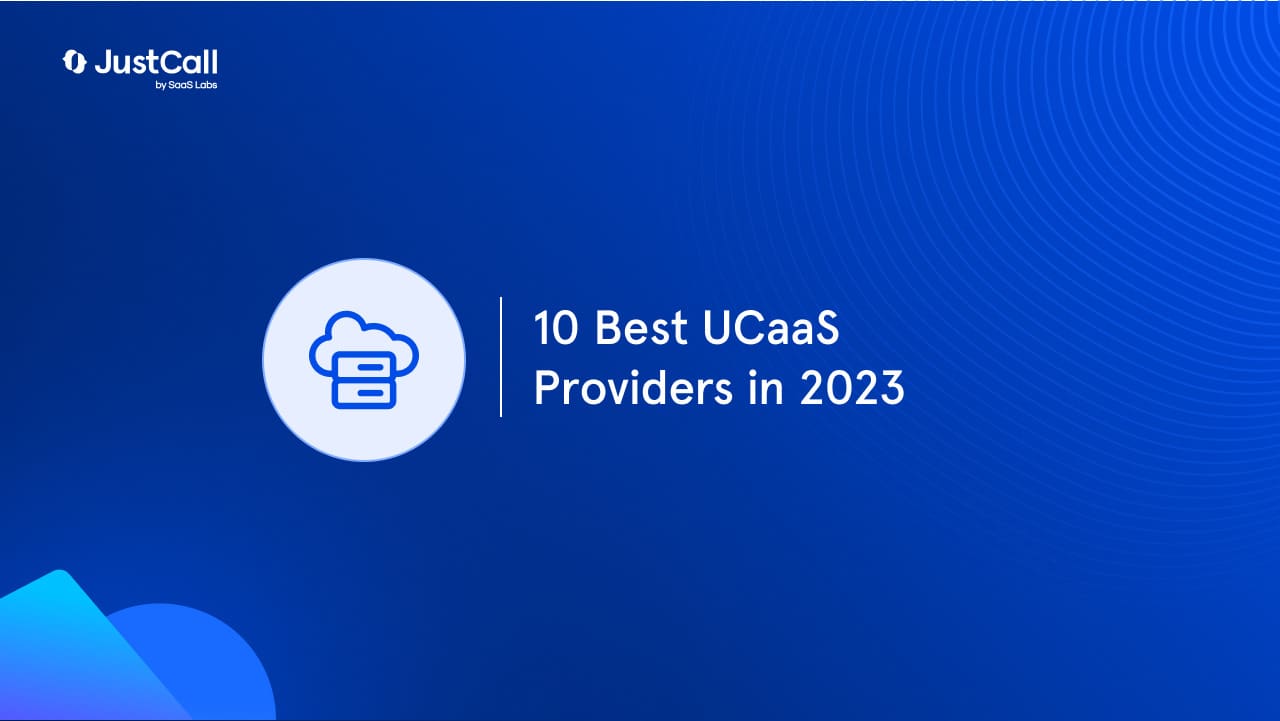 10 Best UCaaS Providers in 2024