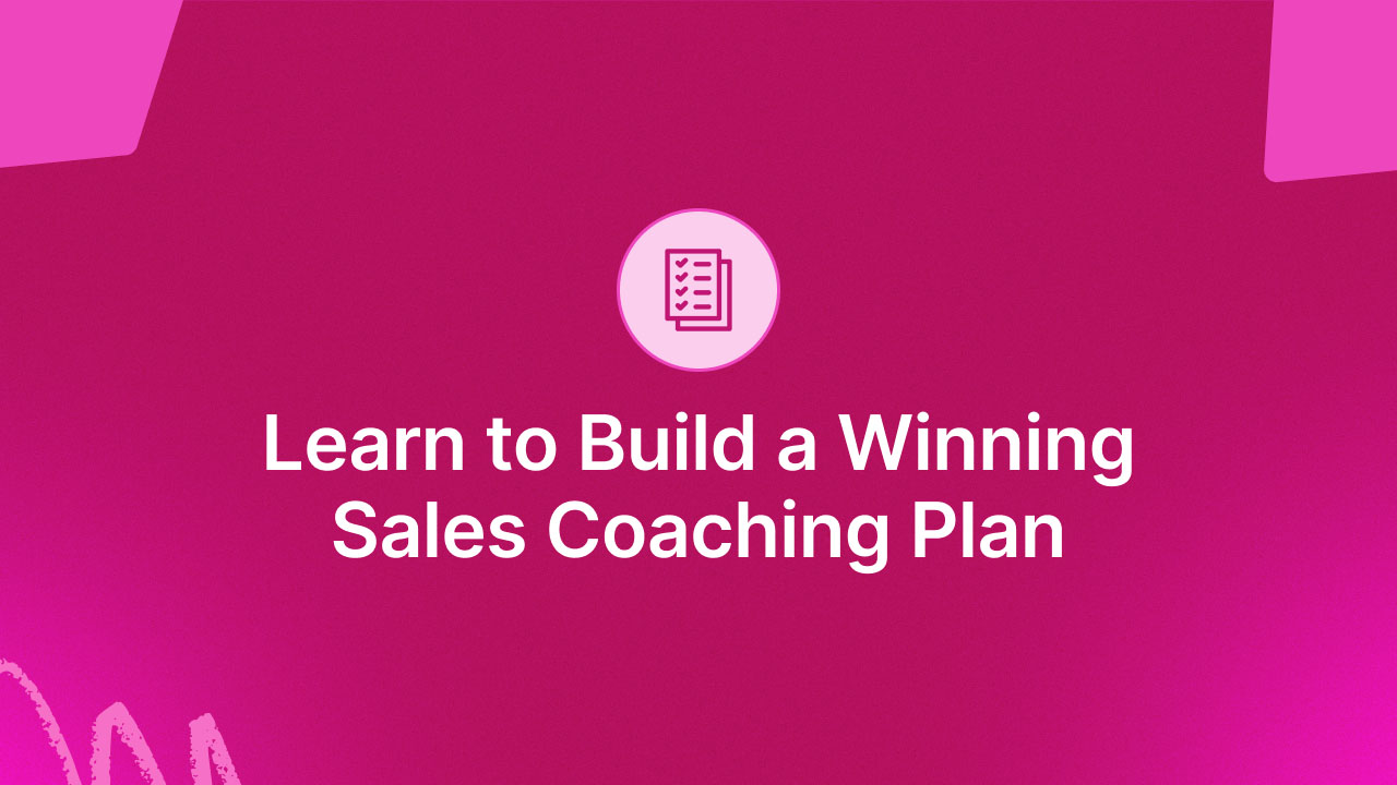 How to Develop a Sales Coaching Plan: 2023 Detailed Roadmap