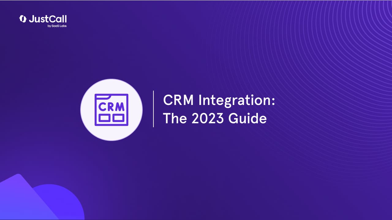 CRM Integration: The 2024 Guide