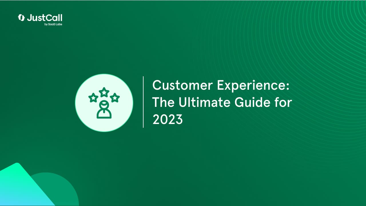 Customer Experience: The Ultimate Guide for 2024