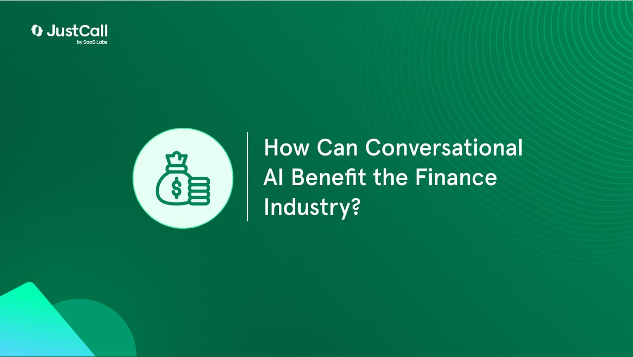 How Can Conversational AI Benefit the Finance Industry?