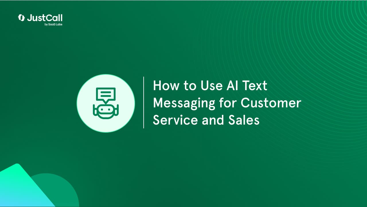 How to Use AI Text Messaging for Customer Service and Sales