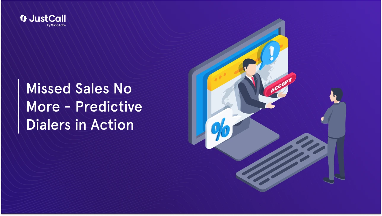 How to Reduce Missed Sales Opportunities with a Predictive Dialer