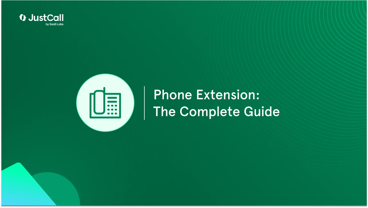 What is a Phone Extension? The Complete Guide