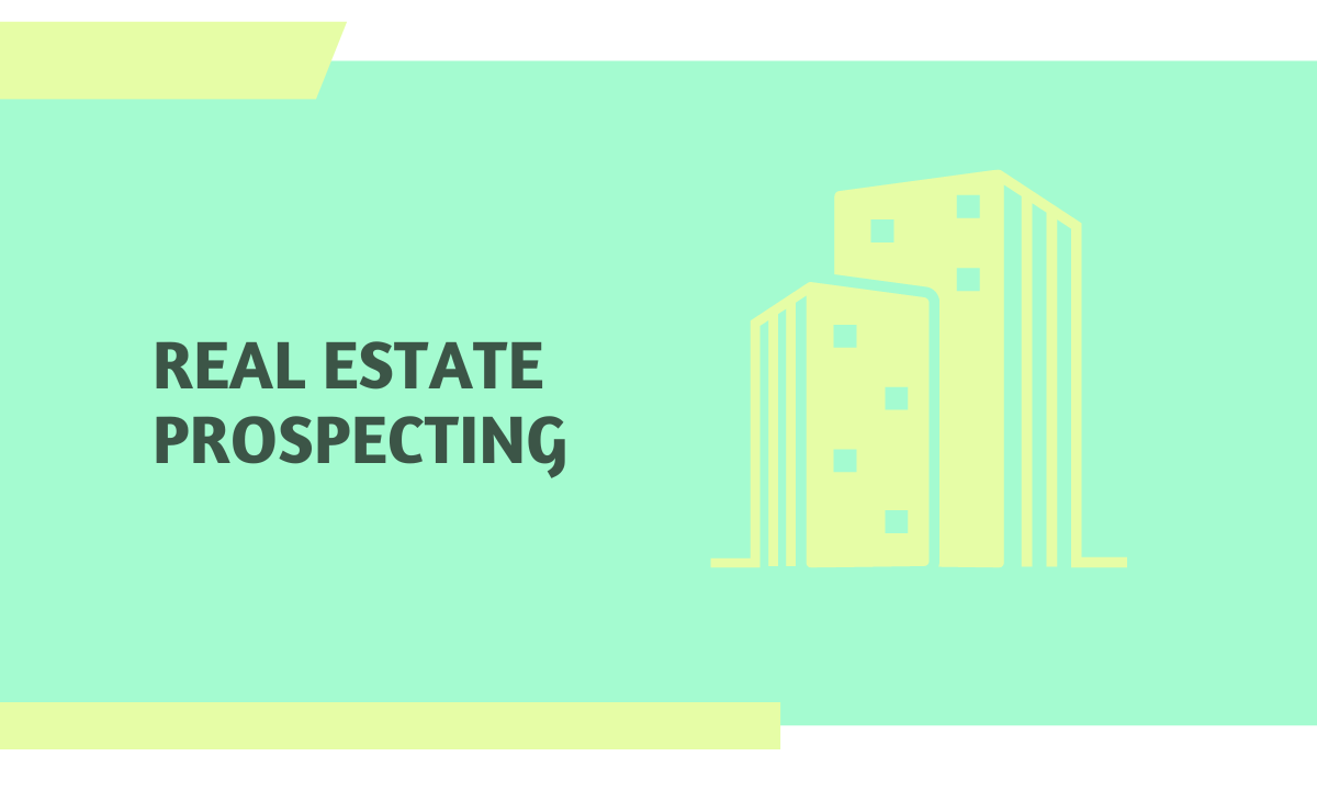 The GoTo Guide for Real Estate Prospecting JustCall Blog