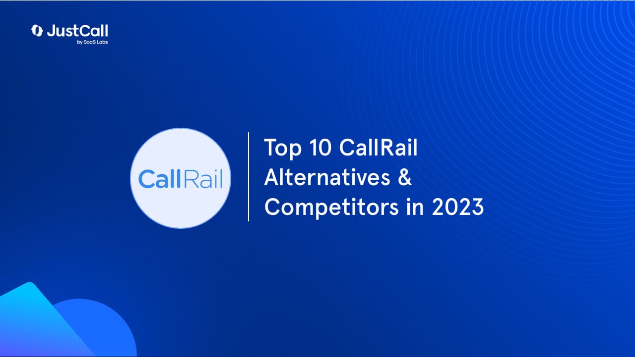 Top 10 CallRail Alternatives & Competitors