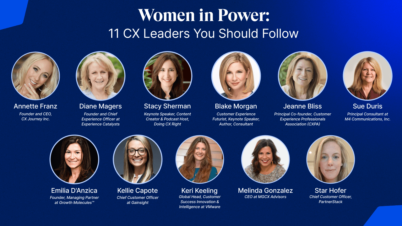 Women in Power: 11 CX Leaders You Should Start Following