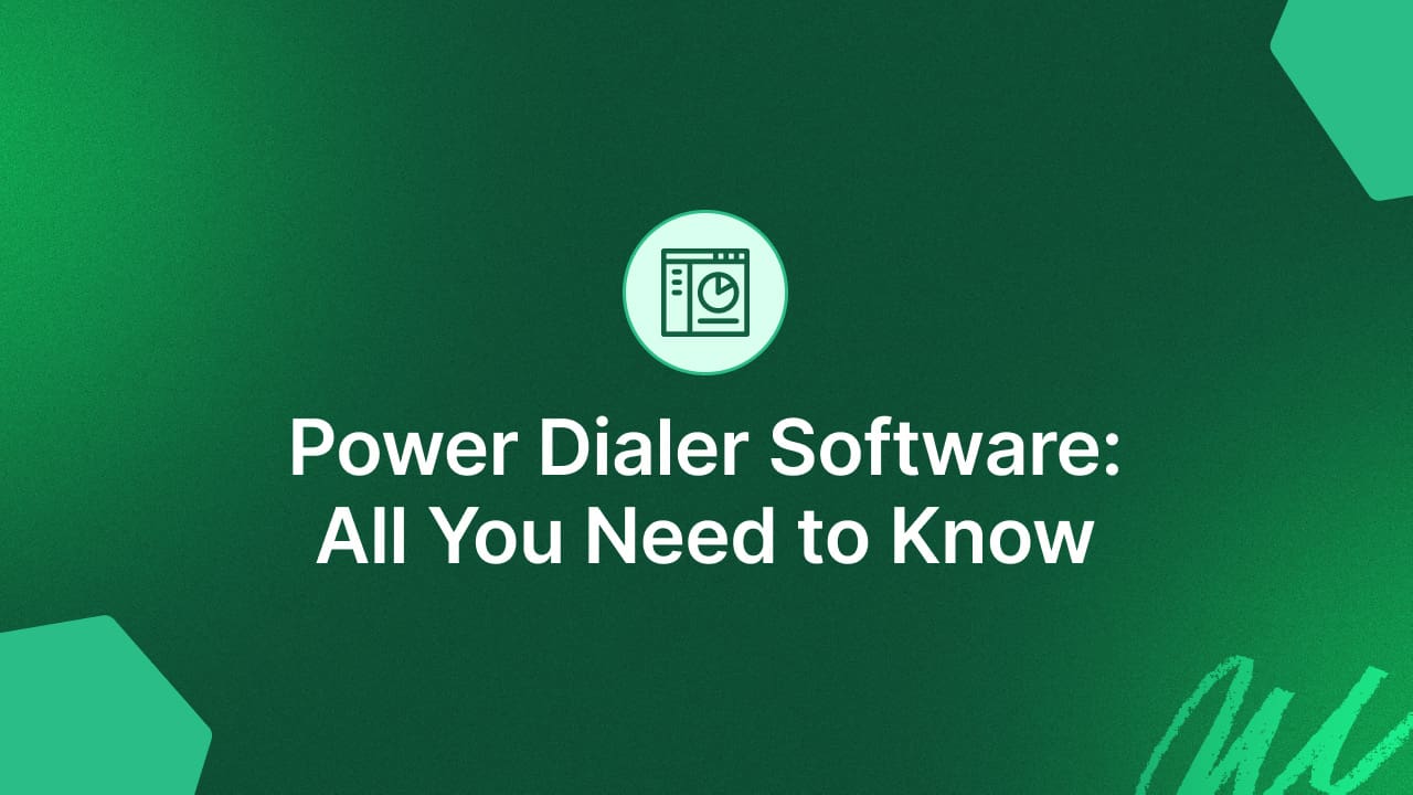 Power Dialer Software: All You Need to Know
