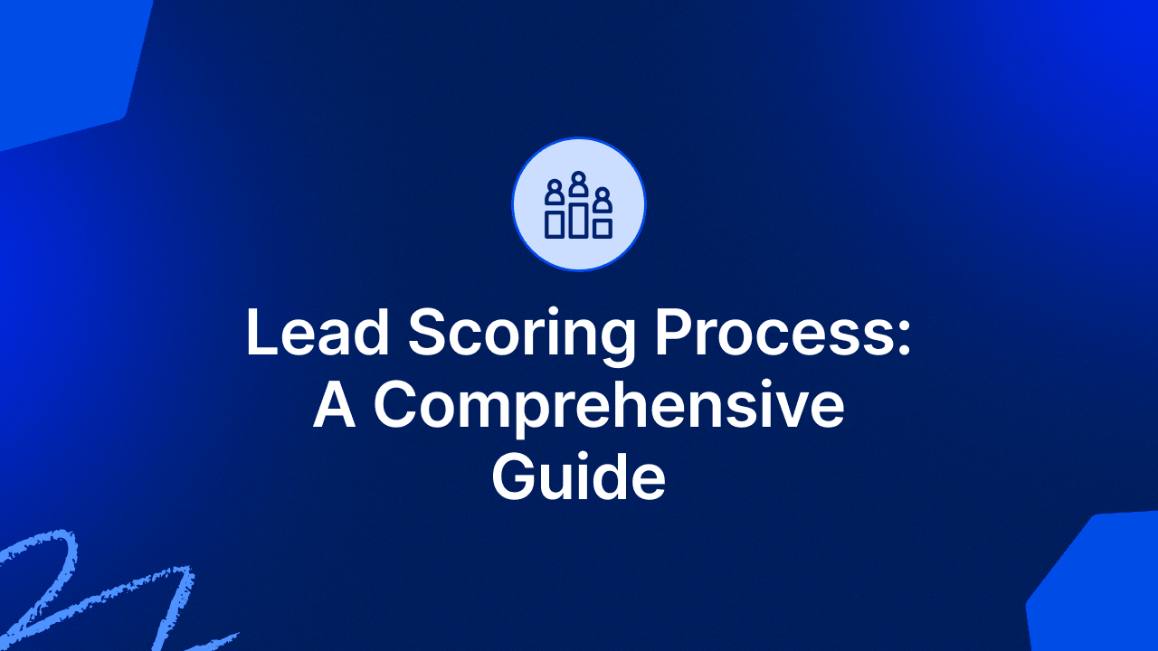 Improve Sales Efficiency with Effective Lead Scoring Process