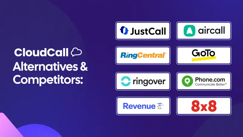 Top 8 CloudCall Alternatives & Competitors