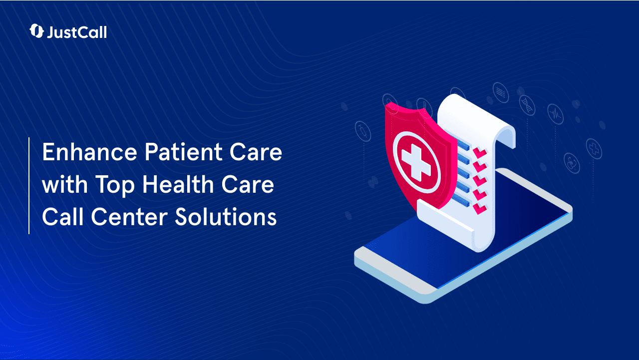 5 Best HIPAA-Compliant Call Center Software To Consider for Your Healthcare Company