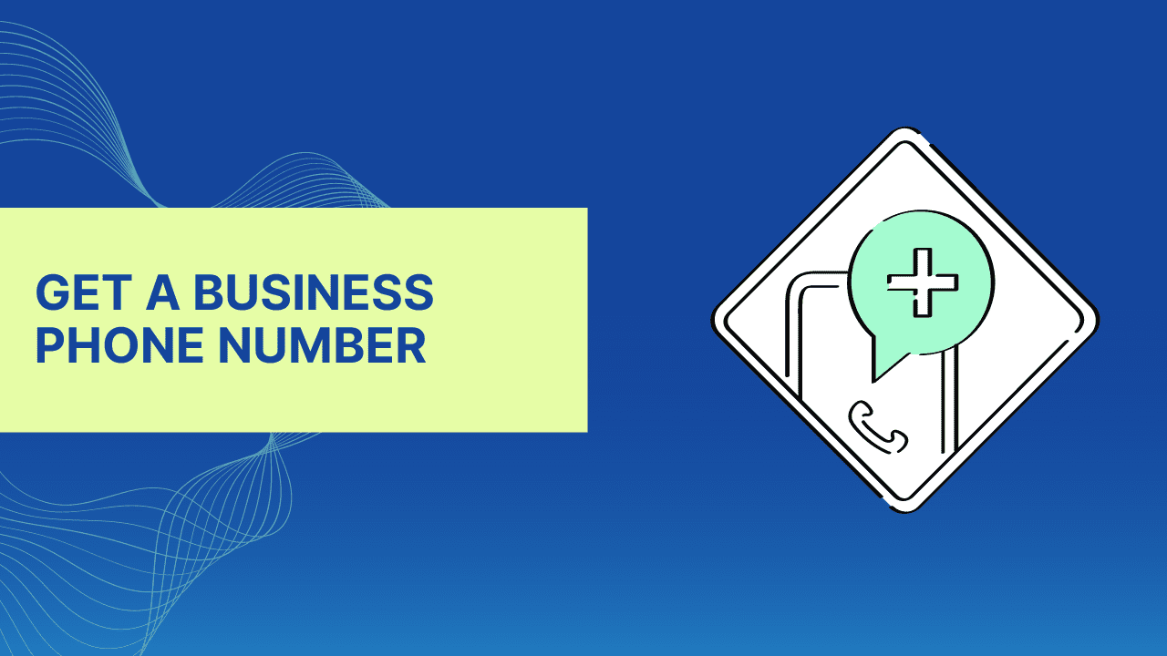 a-complete-guide-to-getting-a-business-phone-number-justcall