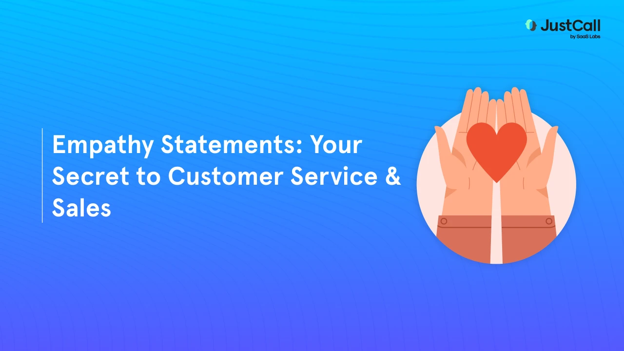 15 Empathy Statements for Customer Service & Sales