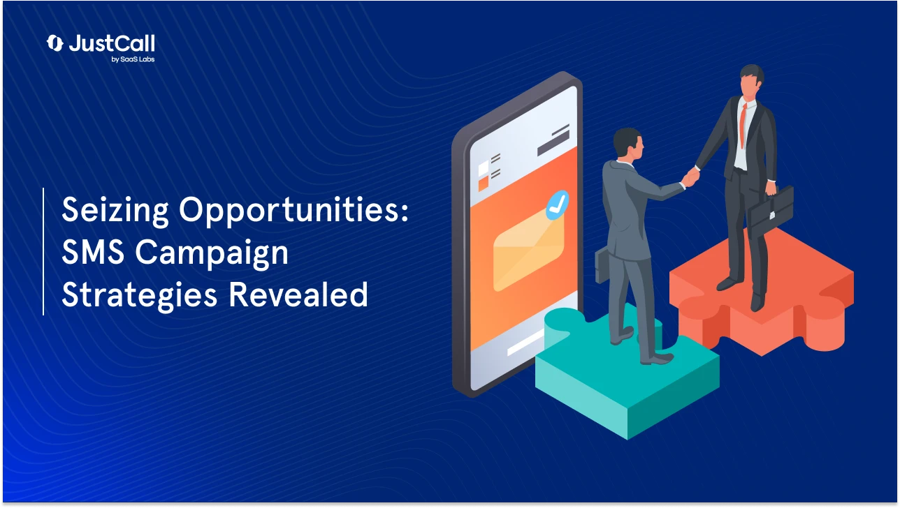 How to Regain Missed Business Opportunities with SMS Campaigns