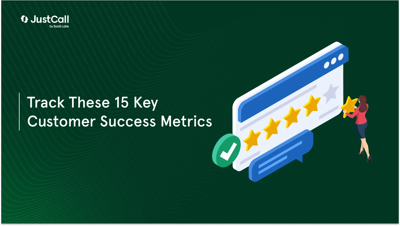 15 Key Customer Success Metrics to Track