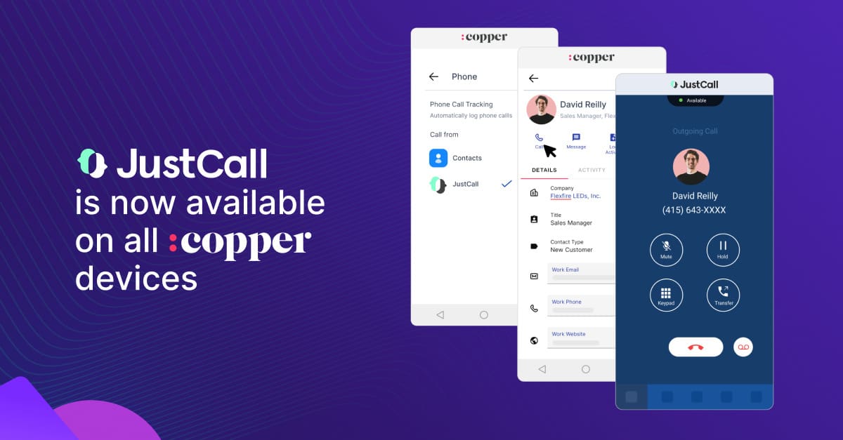 JustCall and Copper: The Ultimate Mobile Integration for Seamless Communication