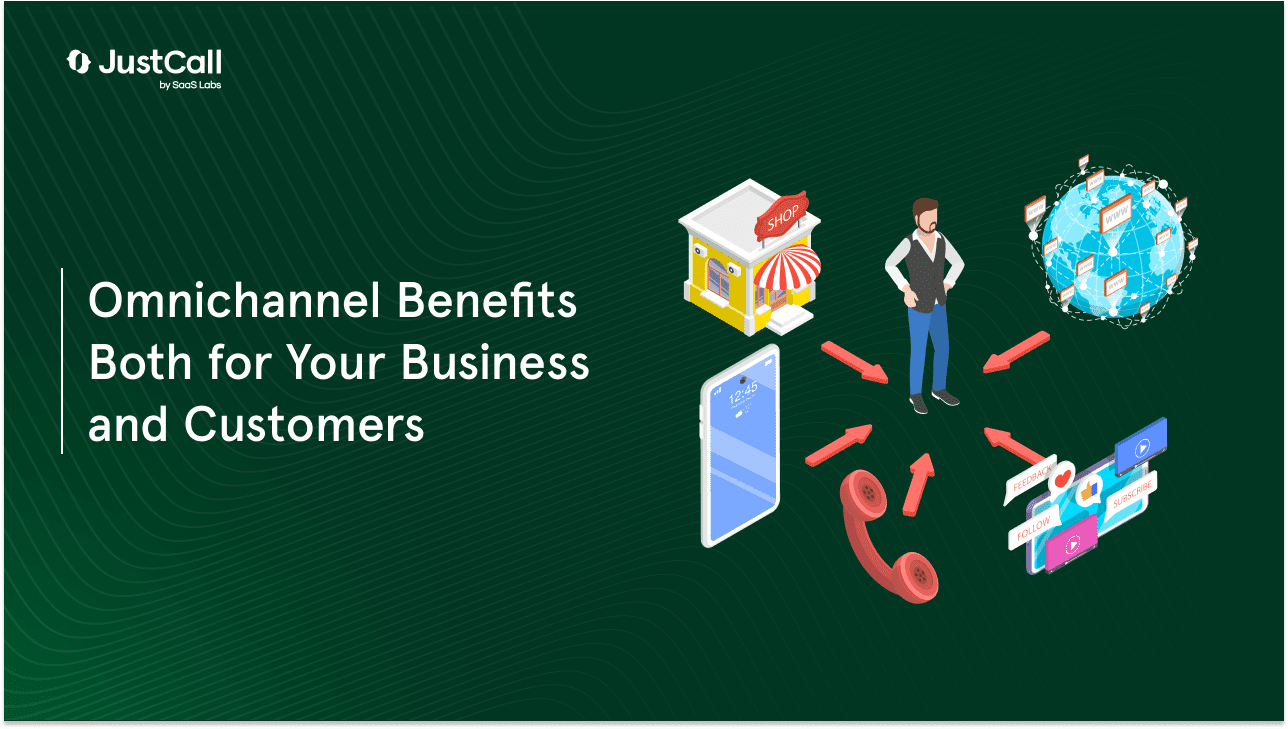 Omnichannel Benefits Both for Your Business and Customers