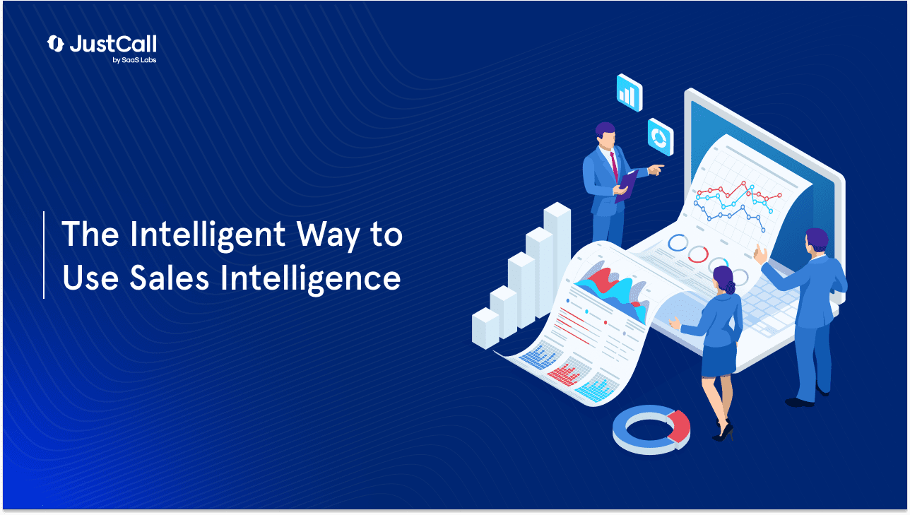 The Intelligent Way to Use Sales Intelligence