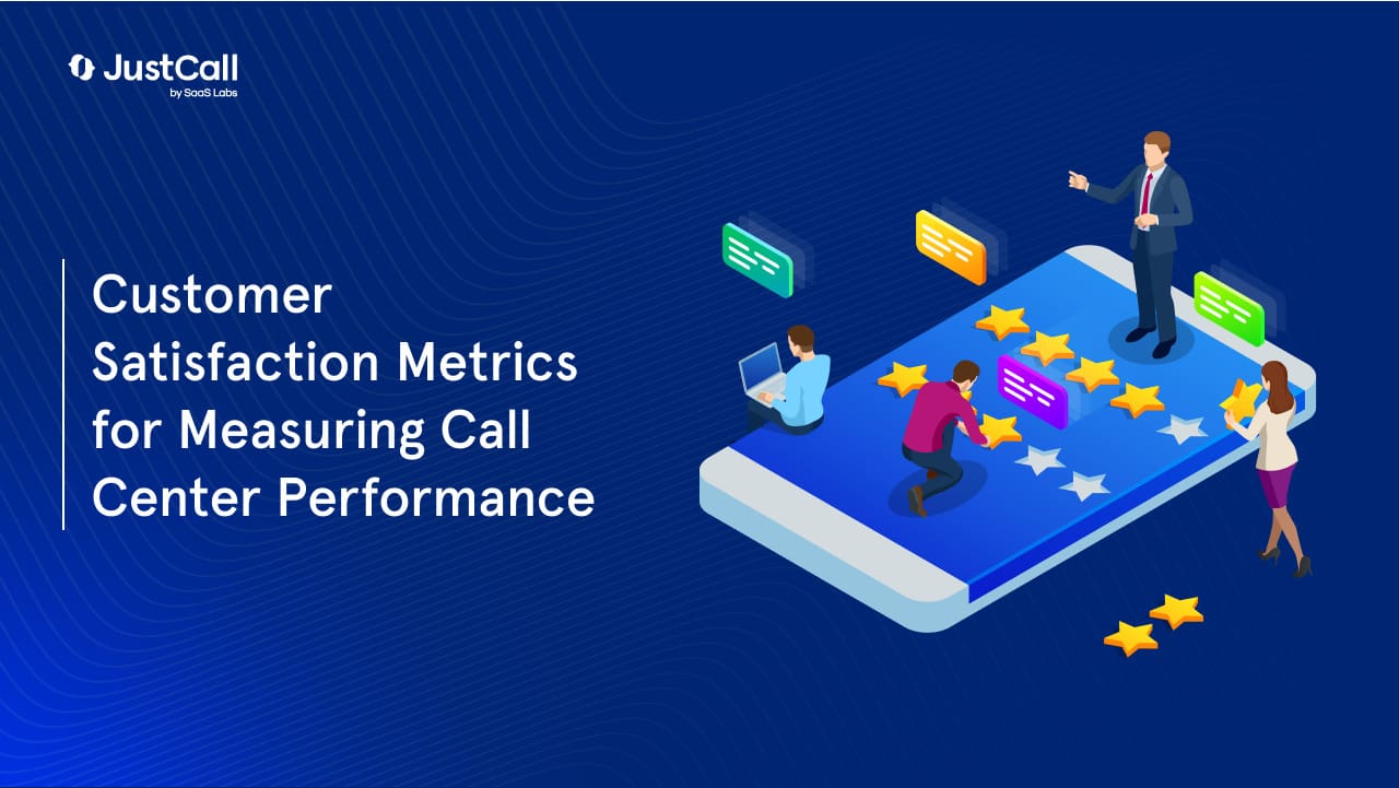Key Metrics for Tracking & Measuring Contact Center Performance