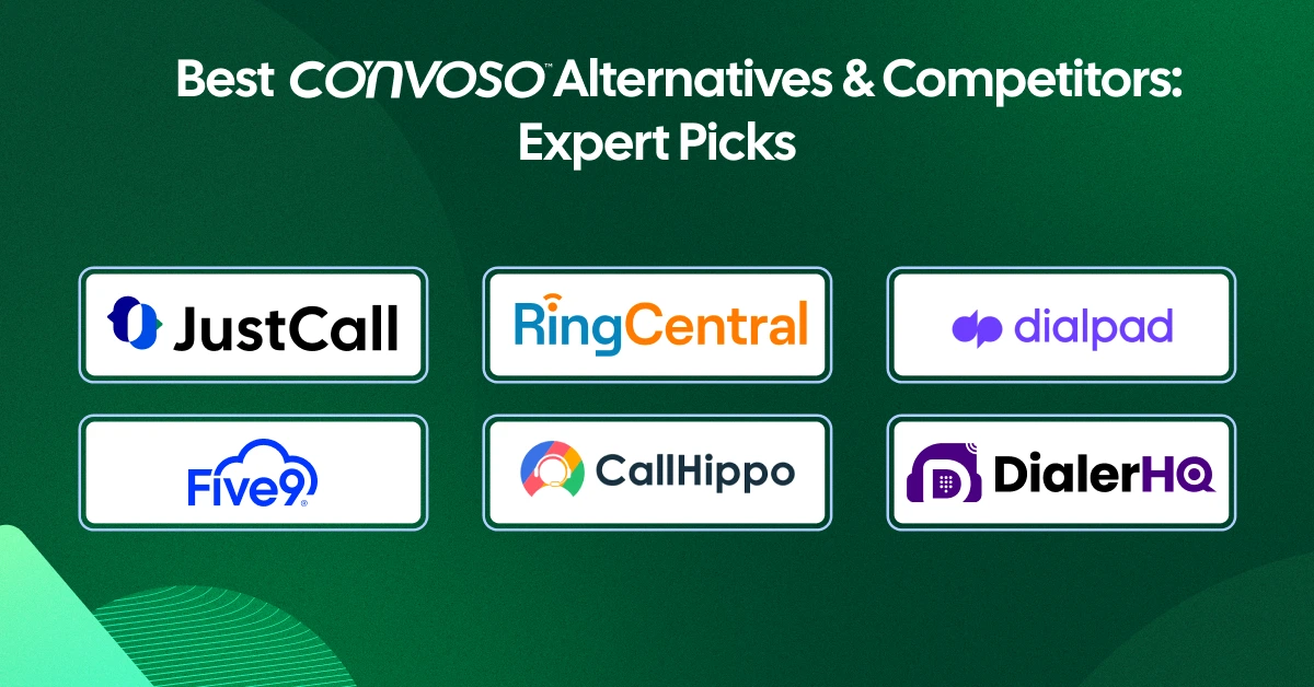 Top 6 Convoso Alternatives and Competitors: Features and Pricing [Expert Analysis]